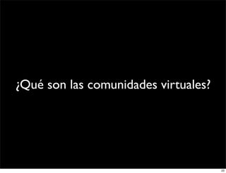 Comunidades Virtuales