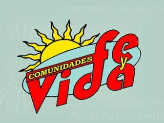 Comunidades de fe y vida.