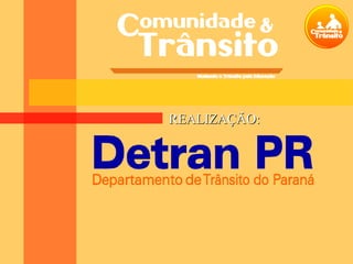 REALIZAÇÃO:REALIZAÇÃO:
 