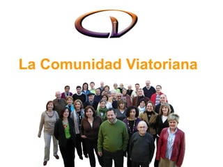 La Comunidad Viatoriana
 