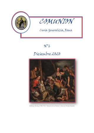 1
N°6
Diciembre 2020
(Balthasar Beschey (1708-1776) “Adoración de los Pastores" Colección Privada (España)
 