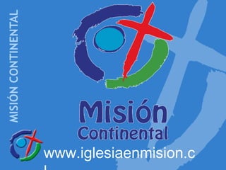 www.iglesiaenmision.c
 