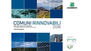 Comuni rinnovabili 2016, diffusione in Italia 
