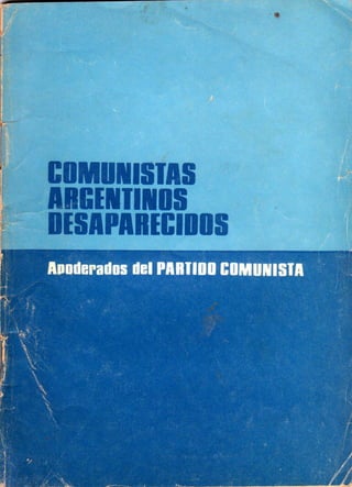 Militantes del PCA desaparecidos (1976-1983)