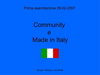Community  e  Made in Italy Prima esercitazione 28-02-2007 