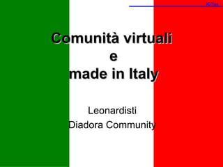 Comunità virtuali  e  made in Italy Leonardisti Diadora Community ICTus 