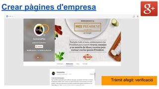 Crear pàgines d'empresa
Tràmit afegit: verificació
 