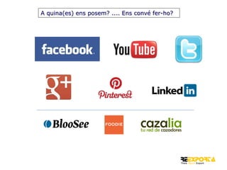 A quina(es) ens posem? .... Ens convé fer-ho?

 