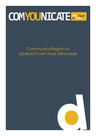 Communicatieplan in opdracht van Stad Diksmuide  