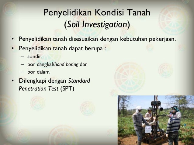 Tahap Pra Konstruksi - Pekerjaan Pengecekan dan Pengujian