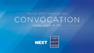 Spring 2022 Opening Day Convocation