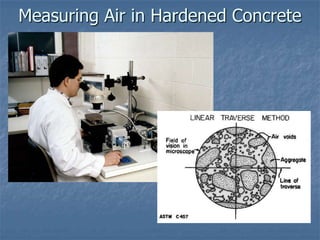 Measuring Air in Hardened Concrete
 