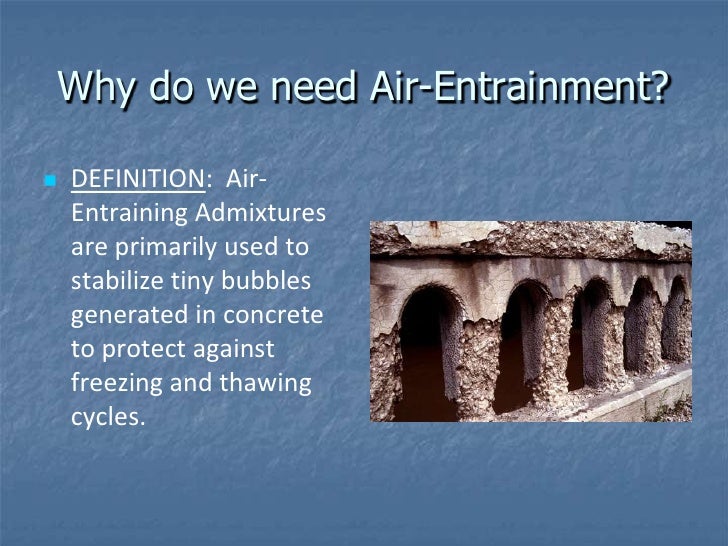 CON 122 Session 3 AirEntraining Admixtures