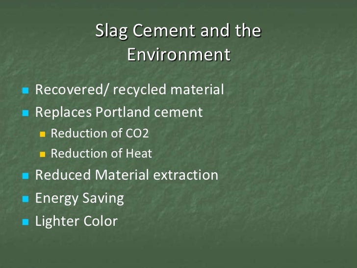 CON 123 Session 7 - Slag Cement