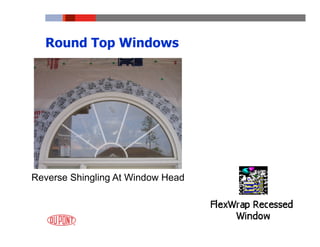 Windows, Doors and Roof Penetrations - Techniques, Risks and Standards ...