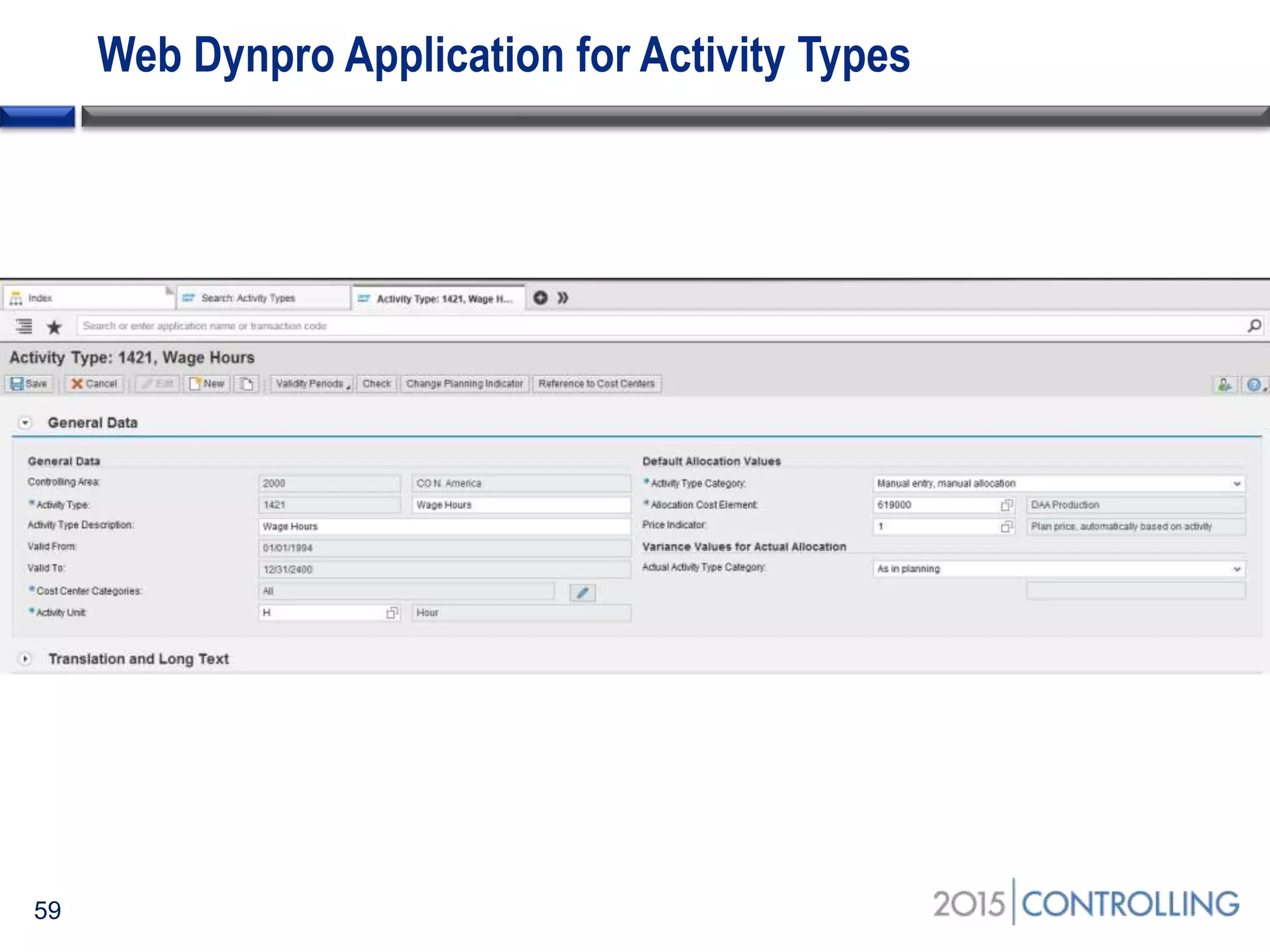 Web Dynpro Application for Activity Types
59
 