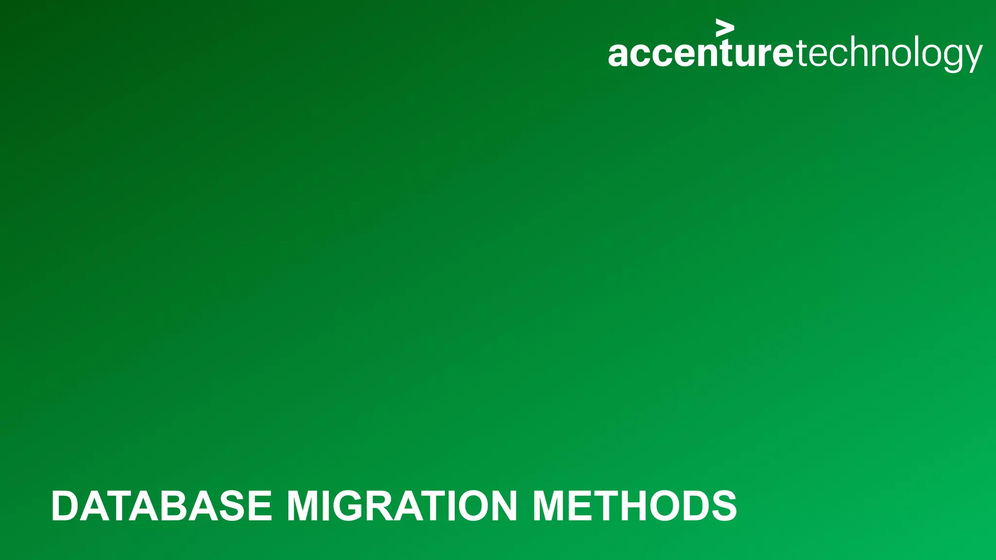 DATABASE MIGRATION METHODS 
