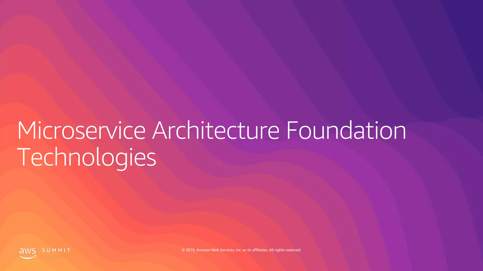 © 2019, Amazon Web Services, Inc. or its affiliates. All rights reserved.
 