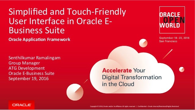 OOW16 - Simplified and Touch-Friendly User Interface in Oracle E-Busi…