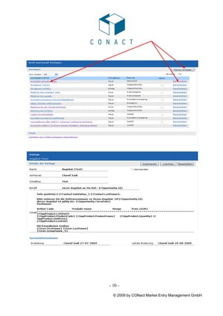 - 10 -

  © 2009 by CONact Market Entry Management GmbH
 