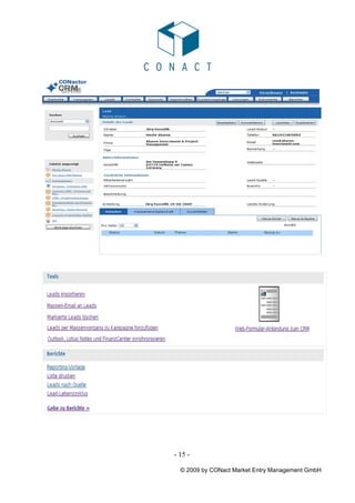 - 15 -

  © 2009 by CONact Market Entry Management GmbH
 