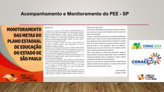 Acompanhamento e Monitoramento do PEE - SP
 