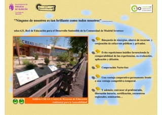 Aula de Educación Ambiental - Ayuntamiento de Pozuelo de Alarcón