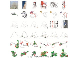 Albergue en PUTUCUSI- Prof. Torres Nadal
 