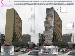 Residential Density for Urban Spaces. Toronto, Canada. Chenglong Wang, architect, Beijing, China
 