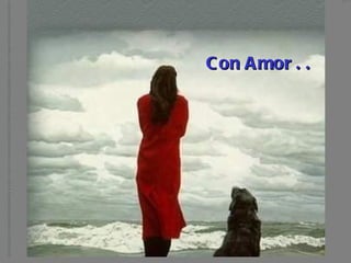 Con Amor . .   