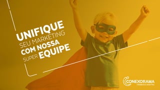 Método Conexorama de Fazer Inbound