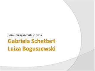 Comunicação Publicitária
 
