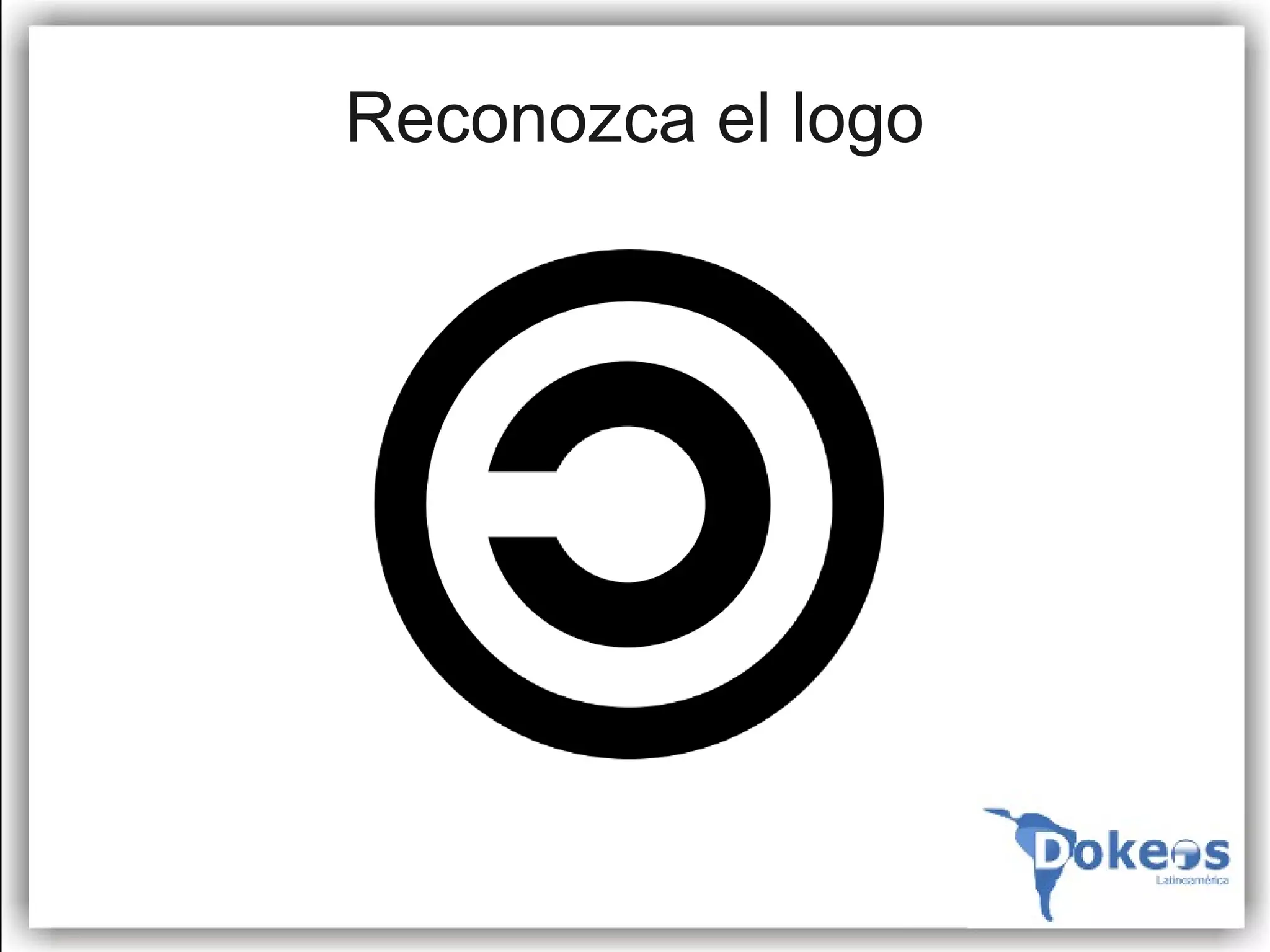 Reconozca el logo
 