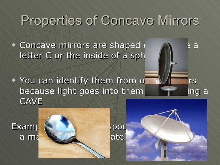 Concave mirrors