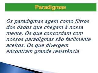 Paradigmas
 
