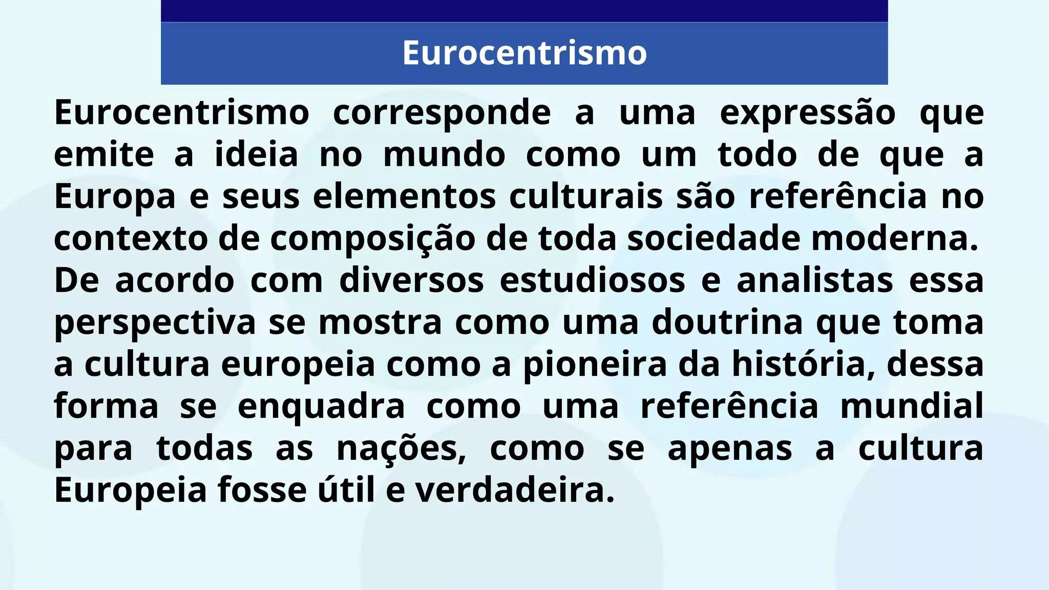 Conceito de modernidade eurocentrismo | PPTX