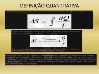 DEFINIÇÃO QUANTITATIVA
 