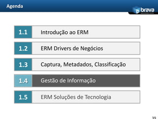 Princípios de acesso e usoRegistros deveriam ser acessíveis a usuários autorizados