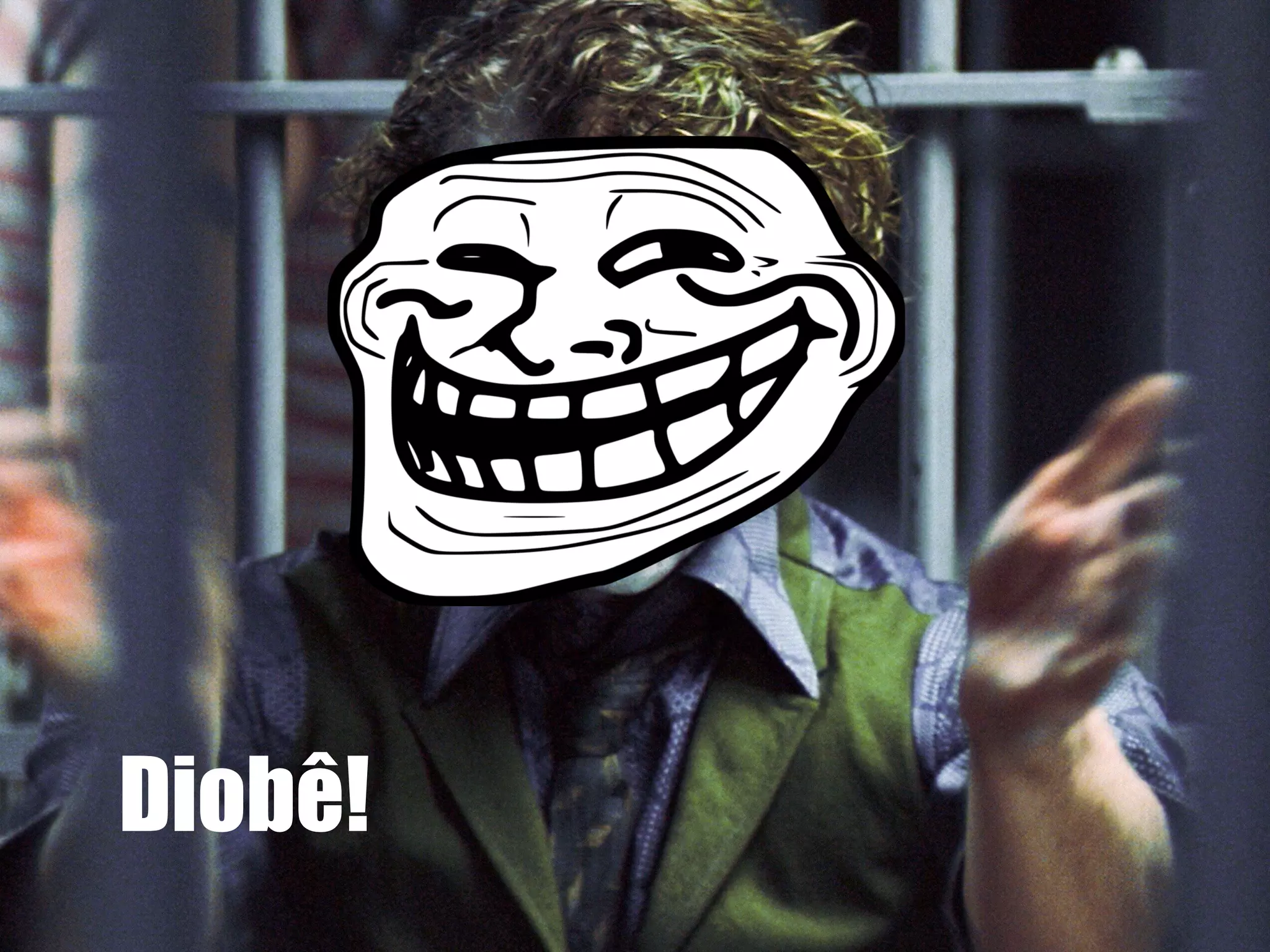 Diobê!
 