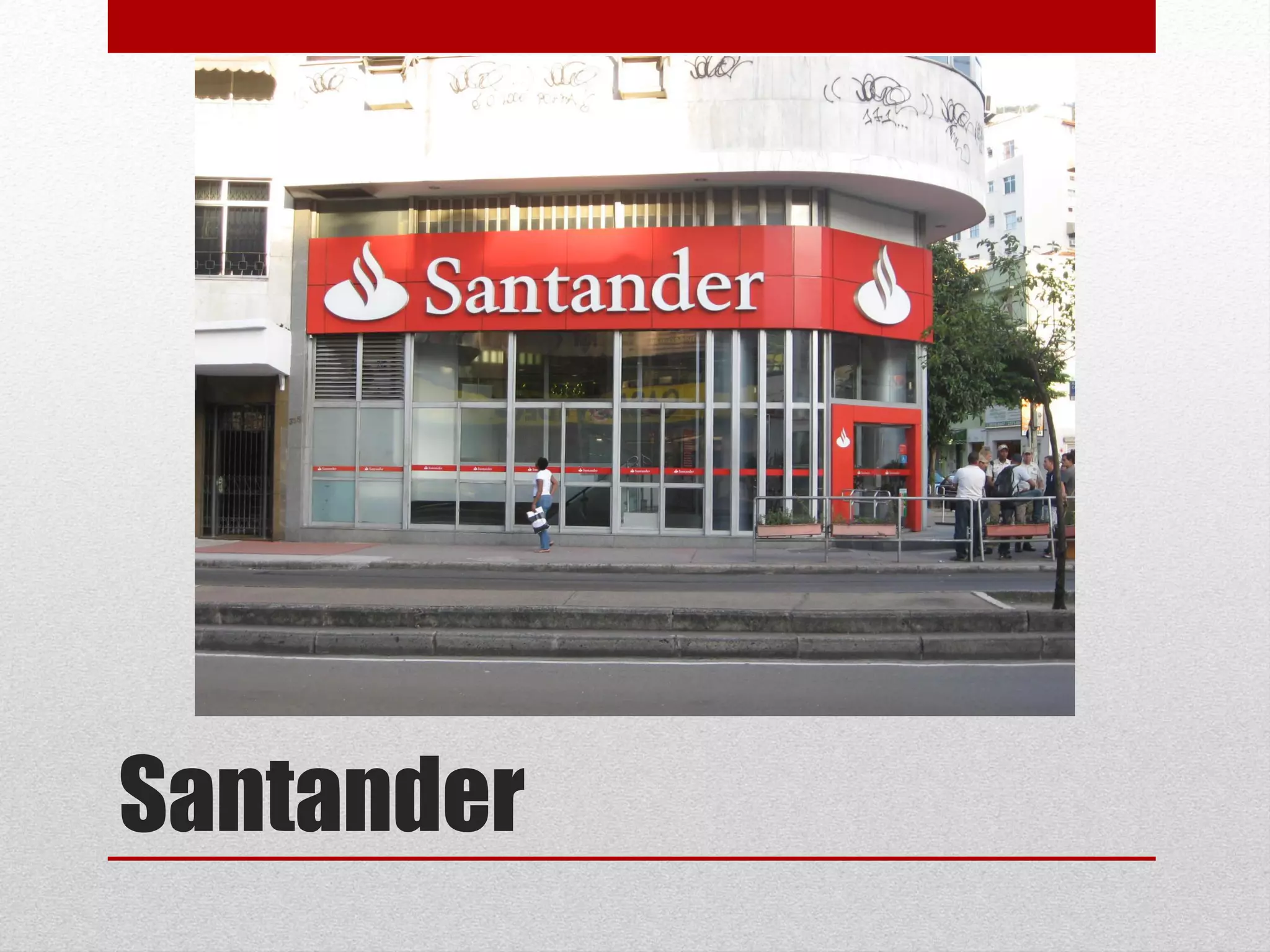 Santander
 