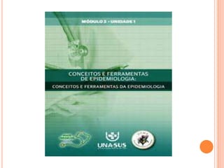 Conceitos.historico.e.usos.da.Epidemiologia.Aula.1.pptx