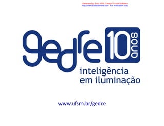 Fi
ltr
oE
M
I
Ca
pa
ci
tor
+
Fi
ltr
o
Co
rr
eç
ão
Fa
to
r
Po
tê
nc
ia
Inver
so
r
Fi
ltr
oR
es
so
na
nt
e
11
0/
22
0V
60
H
z
www.ufsm.br/gedre
Generated by Foxit PDF Creator © Foxit Software
http://www.foxitsoftware.com For evaluation only.
 
