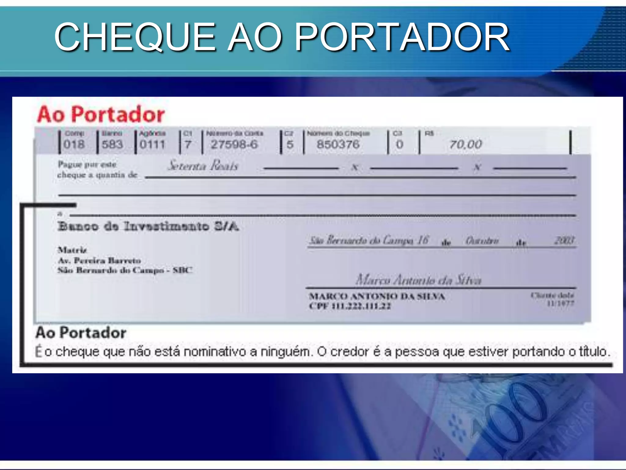 CHEQUE AO PORTADOR

 