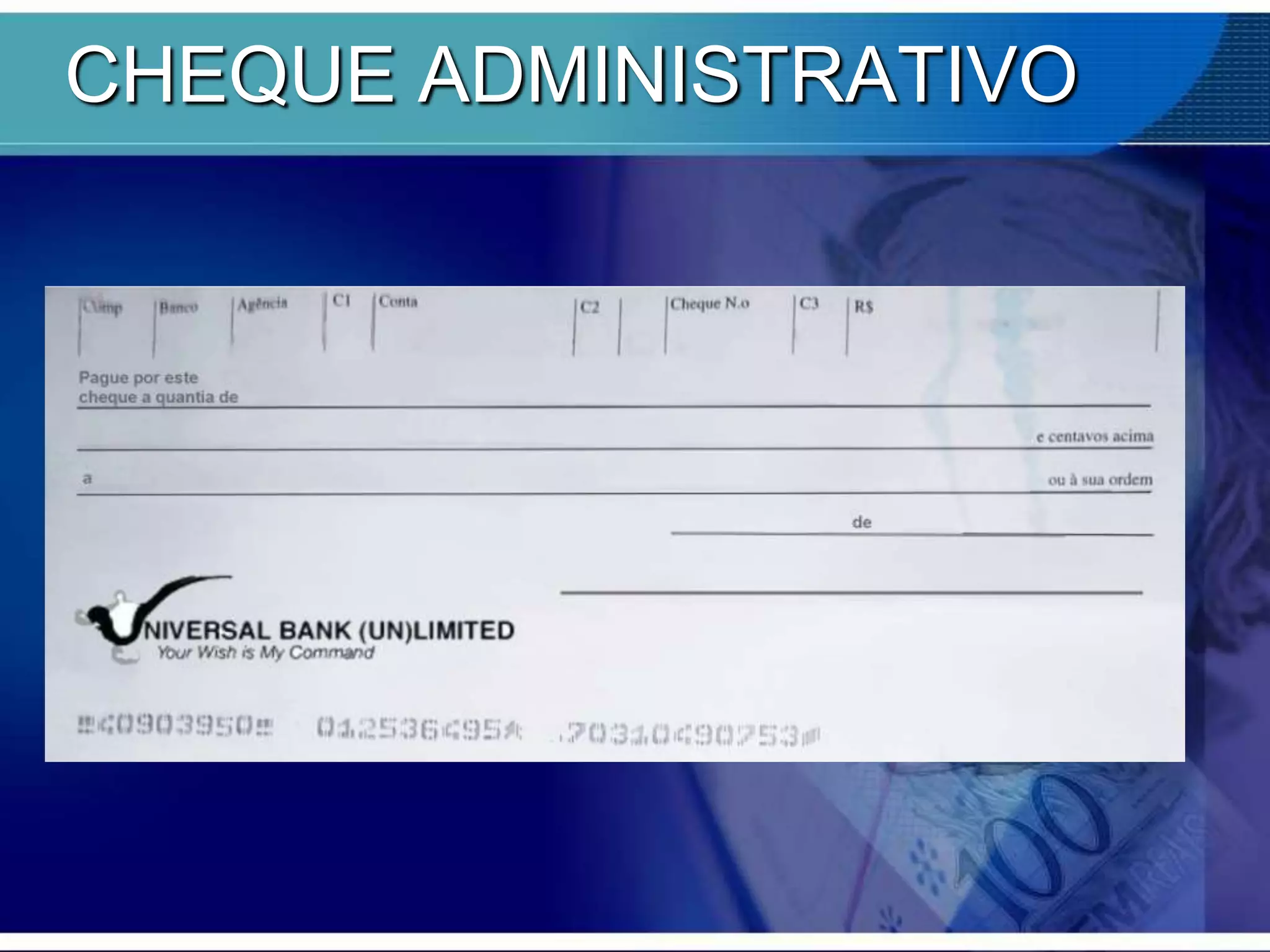 CHEQUE ADMINISTRATIVO

 