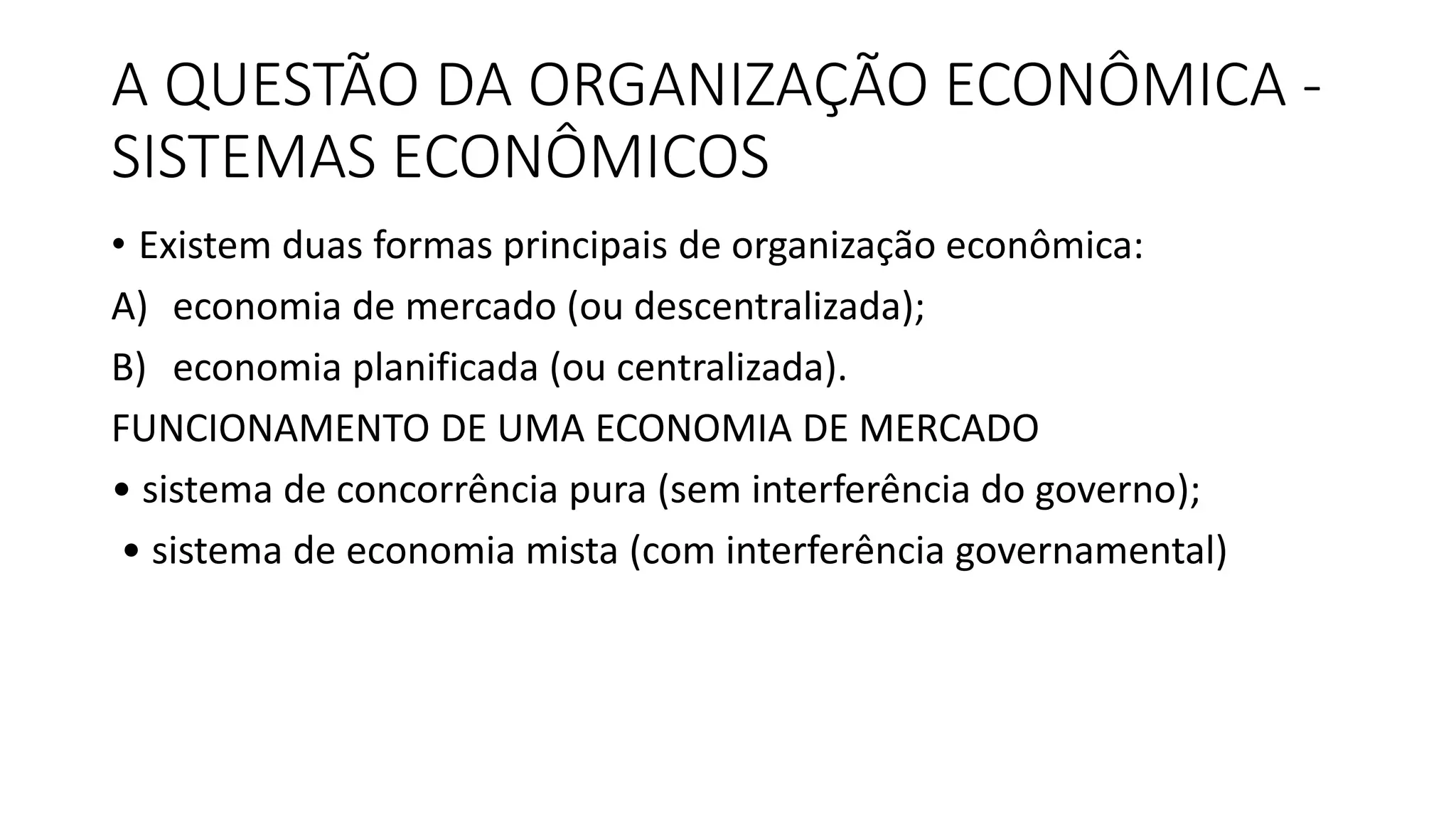 Conceitos básicos e características de um sistema econômico.pptx