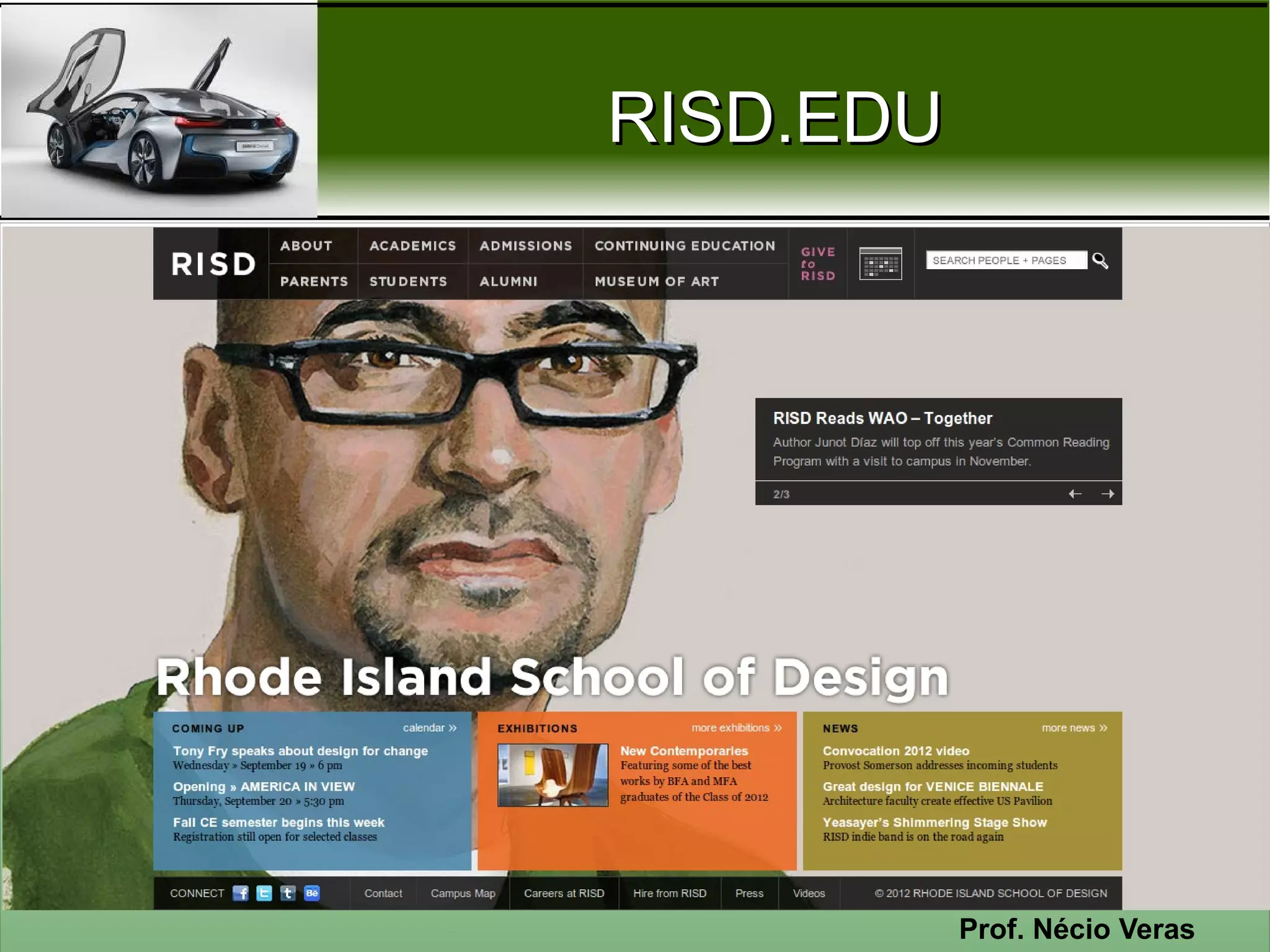 RISD.EDU




           Prof. Nécio Veras
 