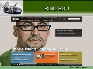 RISD.EDU




           Prof. Nécio Veras
 