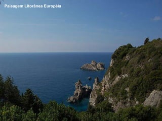 Paisagem Litorânea Européia 