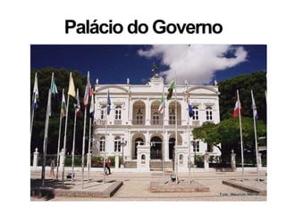 Palácio do Governo
 