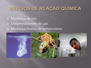 A matéria microscopicamente